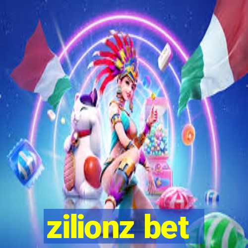 zilionz bet